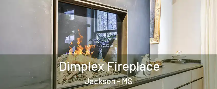  Dimplex Fireplace Jackson - MS